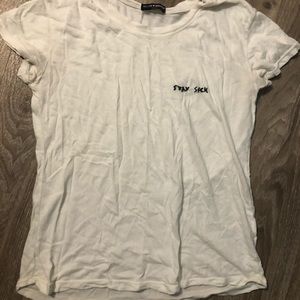 Stay sick shirt from brandy Melville